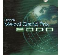 Diverse - Dansk Melodi Grand Prix 2000