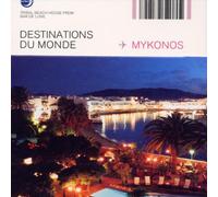 Diverse - Destinations/Mykonos [Import]