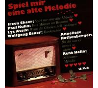 Diverse (Deutsche Schlager) - Spiel Mir Eine Alte Melodie [Import]