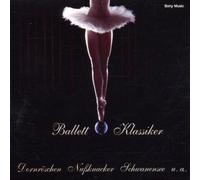 Diverse - Die Klassiker des Ballets [Import]