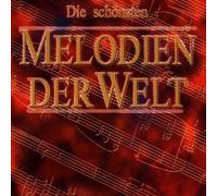 Diverse - Die Schönsten Melodien d.Welt [Import]