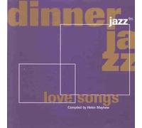 Diverse - Dinner Jazz-Love Songs [Import]