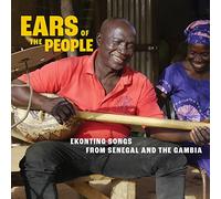 Diverse - Ears of the People: Ekonting Songs from Senegal and The Gambia