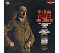 Diverse - Ein Volk ein Reich ein Führer - Das Dritte Reich - Eine historische Collage 1933 - 1938 / A-1944