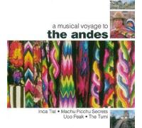 Diverse (Folk Suedamerika) - A Musical Voyage to the Andes