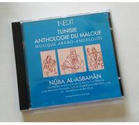 Diverse (Folk Tunesien) - Tunisie - Anthologie du Malouf - Nuba al-Asbahan