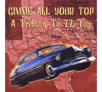 Diverse - Gimme All Your A Tribute to ZZ Top
