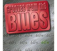 Diverse - Grooves from The Blues 60s [Import]
