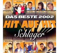 Diverse - Hit auf Hit 2002 Schlager