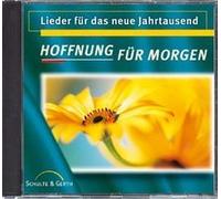 diverse - Hoffnung für Morgen - Lieder für das neue Jahrtausend (Sampler)