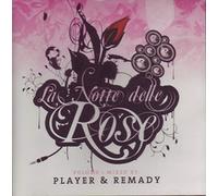 Diverse House - Player & Remady - la Notte Delle Rose
