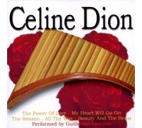 Diverse Interpeten - Panpipes Play,Celine Dion (Panflöte / Panflute)
