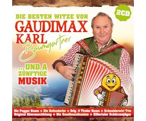 Diverse Interpreten - Die Besten Witze Von Gaudimax Karl Baumgartner und a zünftige Musik