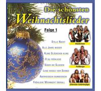 Diverse Interpreten - Die schönsten Weihnachtslieder; Folge 1; Weihnacht; Weihnachten; Zillertaler Schürzenjäger; Klostertaler; Feldberger; Olympiachor; Panflöte; Atlantis