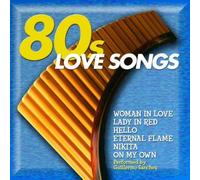 Diverse Interpreten - Panpipes Play, 80's Love Songs [Import]