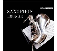 Diverse Interpreten - Saxophon Lounge [Import]