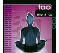 Diverse Interpreten - Tao Meditation