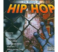Diverse Interpreten - The History of Hip Hop