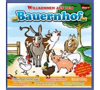 Diverse Interpreten - Willkommen auf dem Bauernhof; 15 tolle Tierllieder; u.a. Pferd; Schwein; Gans; Schaf; Huhn; Pony; Esel; Ente; Maus; Gockel; incl. Texte zum Mitsingen; Kindermusik; Kinderlieder; Kinder; Tiere