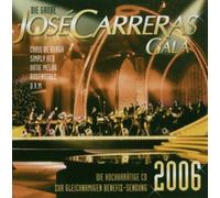 Diverse - Jose Carreras Gala 2006