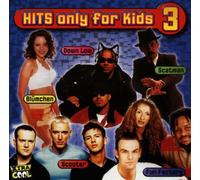 Diverse Lieder - Hits Only for Kids 3 [Import]