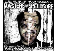 Diverse - Masters of Speedcore