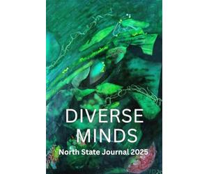 Diverse Minds: North State Journal 2025