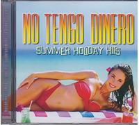 Diverse - No Tengo Dinero - Summer Holiday Hits