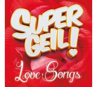 Diverse Pop - Supergeil-Lovesongs