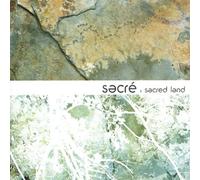 Diverse - Sacre: Sacred Land