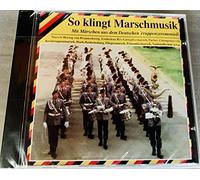 Diverse - So klingt Marschmusik