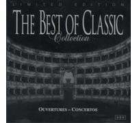 Diverse - The Best of Classic Collection - Overtures - Concertos