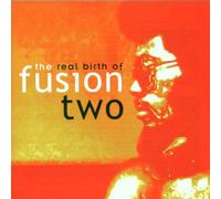 Various – The Real Birth of Fusion 2 – CD