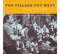 Diverse - The Village Out West: The Lost Tapes Of Alan Oakes (2CD)