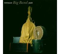 Various – Totally Big Band Jazz – CD