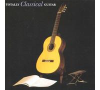 Diverse - Totally Classical Guitar