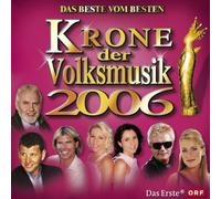 Diverse Volksmusik Schlage - Krone der Volksm.2006 [Import]
