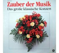 Diverse - Zauber der Musik - Das große klassische Konzert (Clubauflage) / 26 565-2