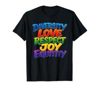 Diversidad Amor Respeto Alegría Equitity Camiseta