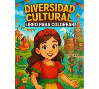DIVERSIDAD CULTURAL LIBRO PARA COLOREAR 86 PÁGINAS