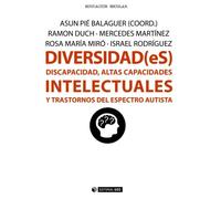 Diversidad (eS) Discapacidad, altas capacidades intelectuales y trastornos del e: Discapacidad, altas capacidades intelectuales y trastornos del espectro autista: 328 (Manuales)