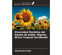 Diversidad florística del Estado de Kebbi, Nigeria, África Tropical Occidental