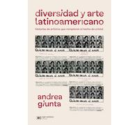 Diversidad y arte latinoamericano: 1 (FUERA DE COLECCIÓN)