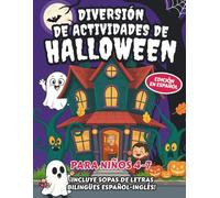 Diversión de Actividades de Halloween para Niños 4-7: Colorear, laberintos, conecta los puntos y sopas de letras bilingües