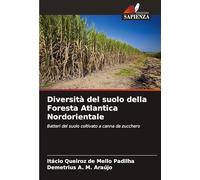 Diversità del suolo della Foresta Atlantica Nordorientale