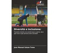Diversità e inclusione:: Tessiamo insieme una società equa e aperta, dove ogni voce e ogni persona siano ascoltate