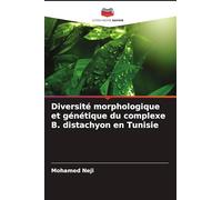 Diversité morphologique et génétique du complexe B. distachyon en Tunisie