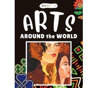 Diversity+ Arts Around the World: Multicultural Art History Coloring Book Featuring Global Art Styles, Folk Art, Cultural Designs, and Educational Activities (Diversity+ Global Visual Arts Series)