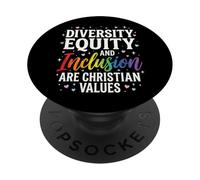 Diversity Equity and Inclusion Are Christian Values PopSockets PopGrip Adhesivo