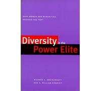 Diversity in the Power Elite: Have Women and Minorities Reached the Top? by Mr. Richard L. Zweigenhaft (1999-09-10)